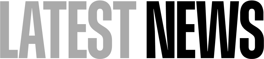 LATEST NEWS